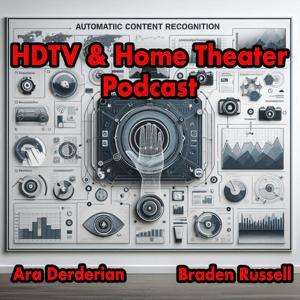 HDTV and Home Theater Podcast by HT Guys