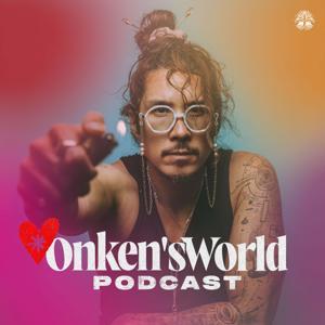 Onken's World Podcast by Nick Onken