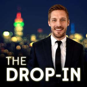 The Drop-In with Will Malnati by AT WILL MEDIA