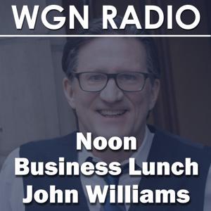 Noon Business Lunch by wgnradio.com