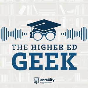 The Higher Ed Geek Podcast by Dustin Ramsdell