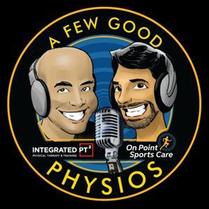 A Few Good Physios by Eric Munoz