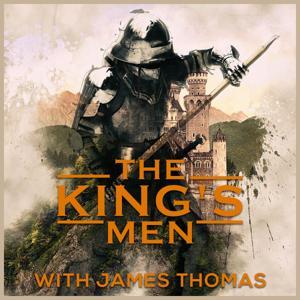 The King's Men: A Christian Men Podcast by James Thomas