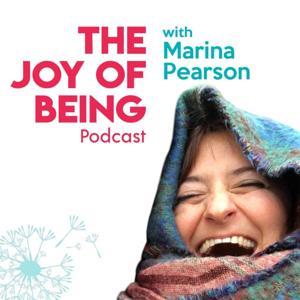 The Joy Of Being by Marina Pearson