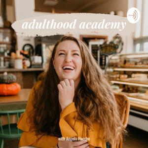 Adulthood Academy by Angela Hacche