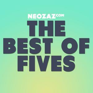 The Best of Fives - Comedy List Show by NEOZAZ