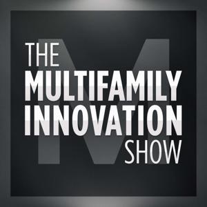 The Multifamily Innovation® Podcast by Patrick Antrim