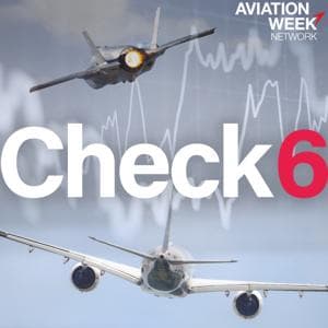 Aviation Week's Check 6 Podcast by Aviation Week Network