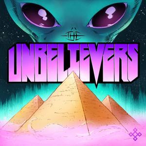 The Unbelievers Podcast by The Unbelievers Podcast