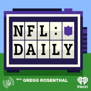 NFL Daily with Gregg Rosenthal by NFL