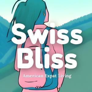 Swiss Bliss by Megan J. McCrory