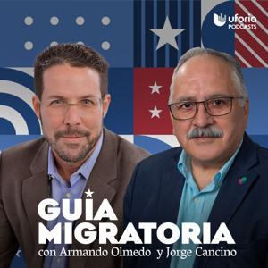 Guía migratoria by Uforia Podcasts