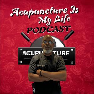Acupuncture is my Life by Dr. Lott