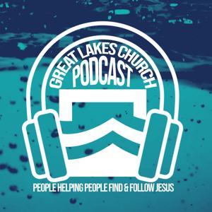 Great Lakes Church by Great Lakes Church