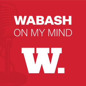 Wabash On My Mind by Wabash College