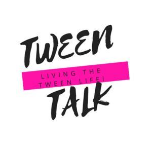 Tween Talk by Amelia Baxter