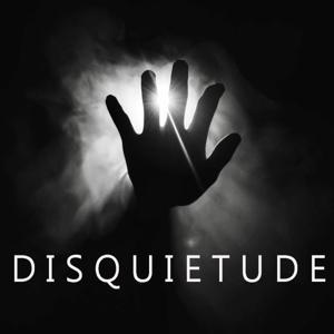 Disquietude by Disquietude