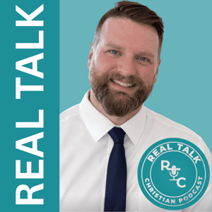 Real Talk Christian Podcast by Real Talk Christian Podcast