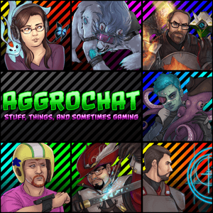 AggroChat: Tales of the Aggronaut Podcast by Mark "Belghast" Temple