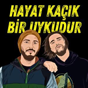 Hayat Kaçık Bir Uykudur by HKBU Medya