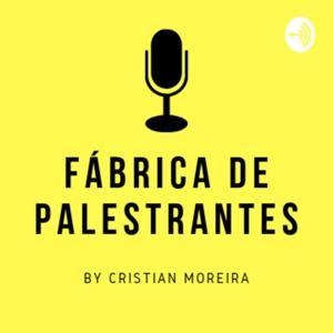Fábrica de Palestrantes - Oratória by Cristian Moreira