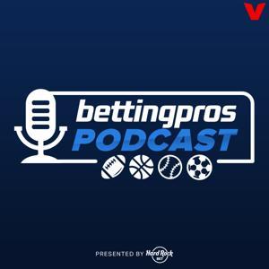 BettingPros Podcast by iHeartPodcasts and The Volume