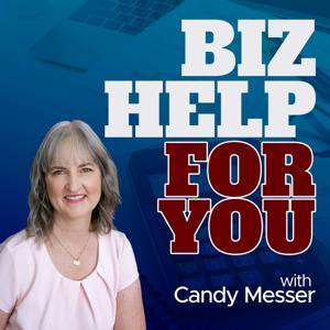 Biz Help For You by Candy Messer