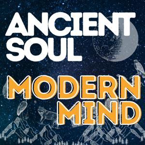 Ancient Soul Modern Mind by Erica Thibodeaux, MS, LPCC