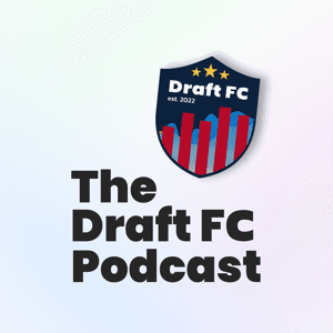 Draft FC Podcast by Draft FC