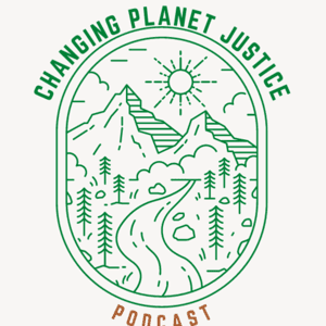 Changing Planet Justice by Arielle
