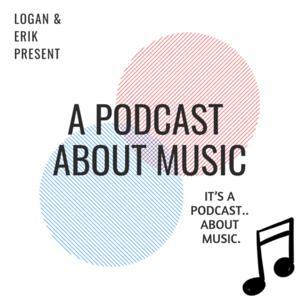 A Podcast About Music by A Podcast About Music