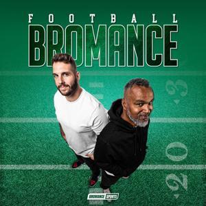 FOOTBALL BROMANCE by Coach Esume, Björn Werner & Bromance Sports