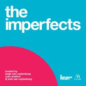The Imperfects by Hugh van Cuylenburg, Ryan Shelton & Josh van Cuylenburg