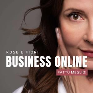 Rose & Fiori: Business online, fatto meglio by Aleksandra Bobic