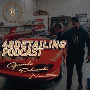48 Detailing Podcast by Zaia Dinkha