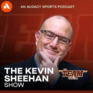 The Kevin Sheehan Show by Audacy