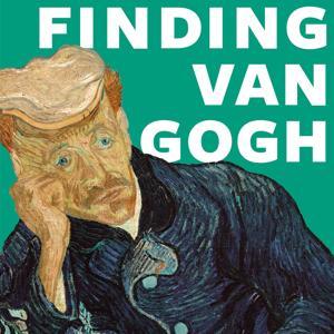 FINDING VAN GOGH (English Version) by Städel Museum
