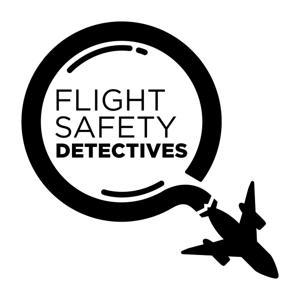 Flight Safety Detectives by flightsafetydetectives
