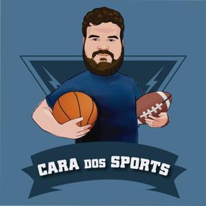 Cara dos Sports - NFL, NBA e muito mais! by Cara dos Sports