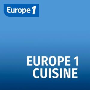 La cuisine avec Europe 1 by Europe 1