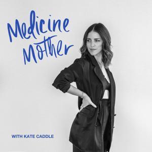 Medicine Mother by Kate Caddle