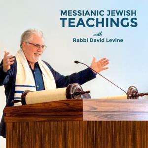 Messianic Jewish Teachings: David Levine by David Levine
