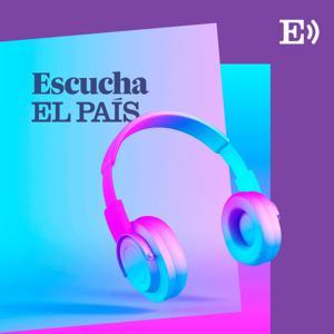 Escucha EL PAÍS by EL PAÍS