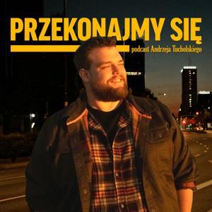 Przekonajmy się by Andrzej Tucholski