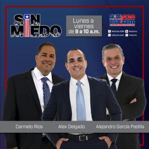 Sin Miedo by NotiUno 630