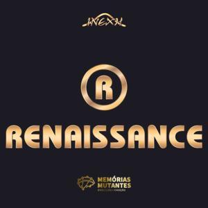 Renaissance by Memórias Mutantes