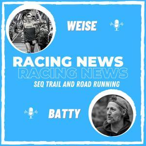 Racing News - SEQ Trail and Road Running by Tom Batty/Kyle Weise