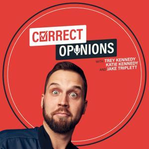 Correct Opinions with Trey Kennedy and Jake Triplett by Correct Opinions with Trey Kennedy and Jake Triplett