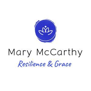 Resilience & Grace by Mary McCarthy