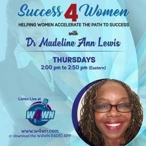 Success 4 Women by Talk 4 Podcasting